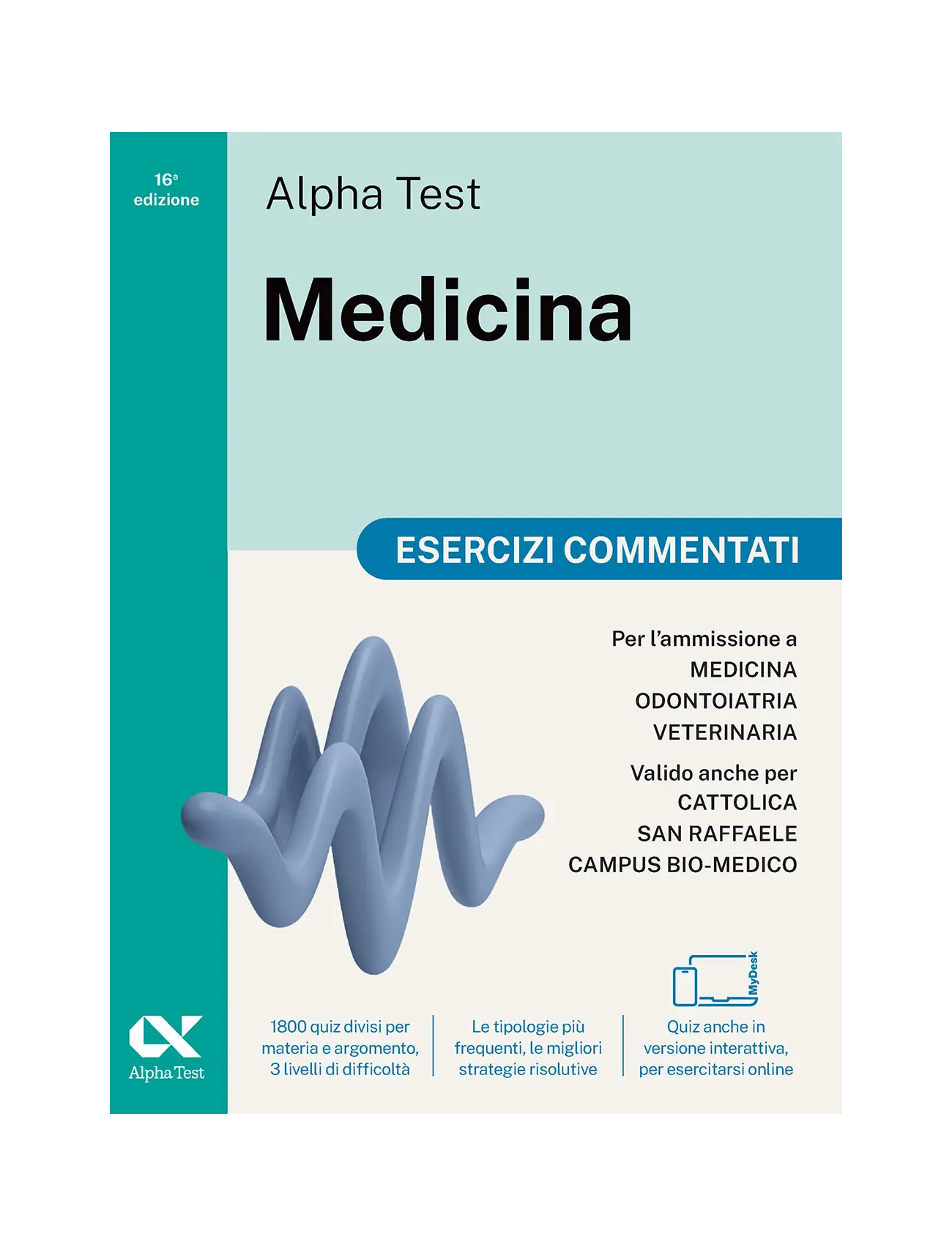 Alpha Test Medicina - Esercizi commentati
