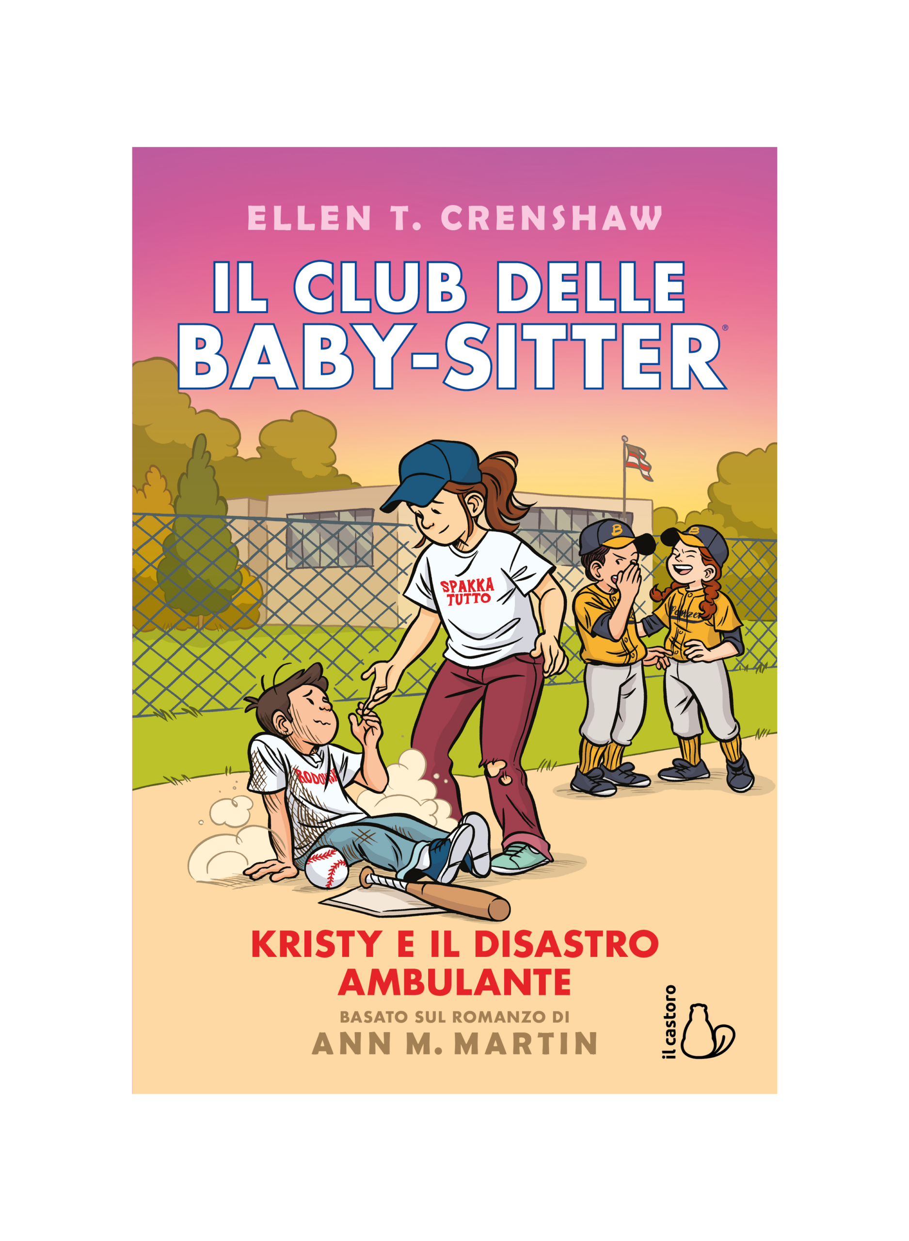 Kristy e il disastro ambulante. Il Club delle baby-sitter. Vol. 16